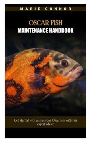 Oscar Fish Maintenance Handbook