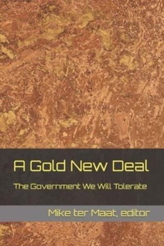 A Gold New Deal