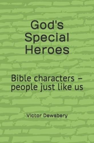 God's Special Heroes