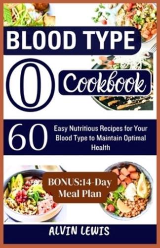 Blood Type O Cookbook