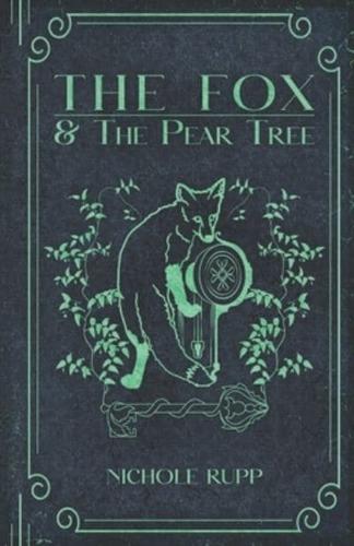The Fox and the Pear Tree