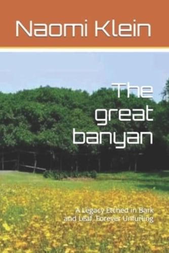 The Great Banyan