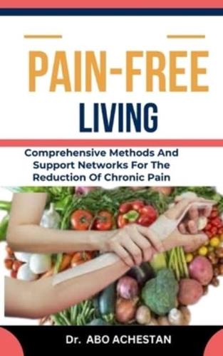 Pain-Free Living