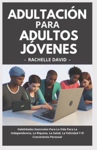 Adultación Para Adultos Jóvenes