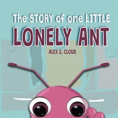 Little Lonely Ant