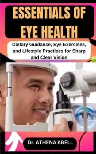 Essentials of Eye Health