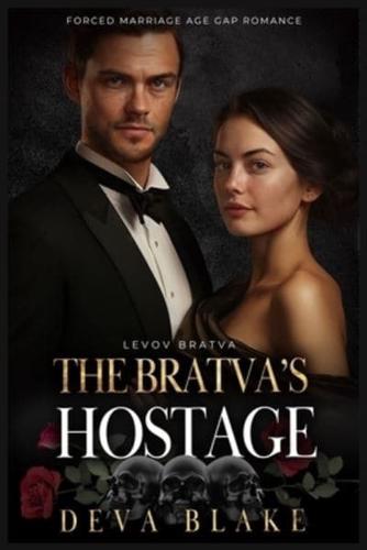 The Bratva's Hostage