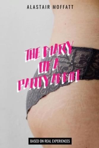 Diary of a Panty Addict