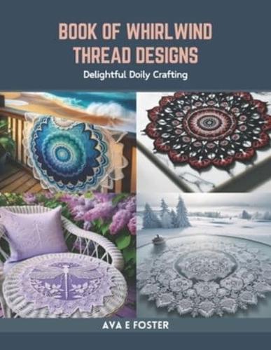 Book of Whirlwind Thread Designs