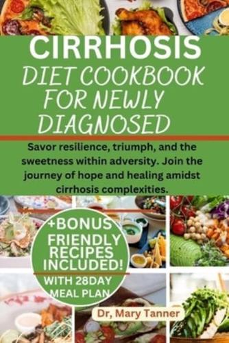 Cirrhosis Diet Cookbook for Newly Diagnosed