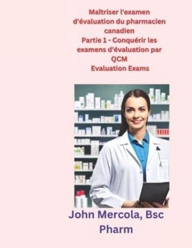 Maîtriser L'examen D'évaluation Du Pharmacien Canadien