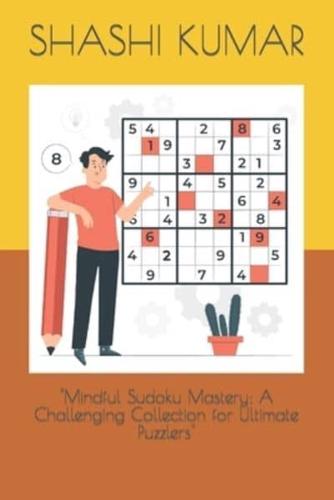 "Mindful Sudoku Mastery