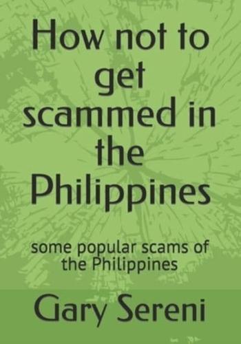 How Not to Get Scammed in the Philippines