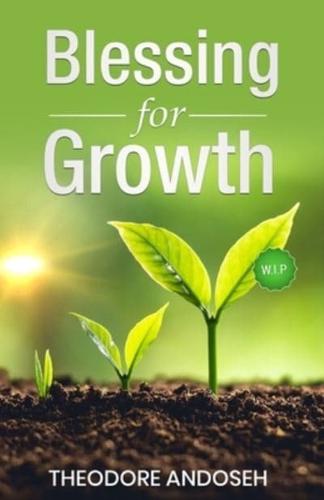 Blessing for Growth