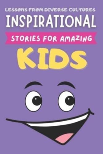 Inspirational Stories for Amazing Kids