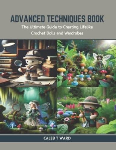 Advanced Techniques Book
