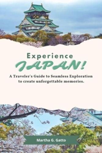 Experience Japan!