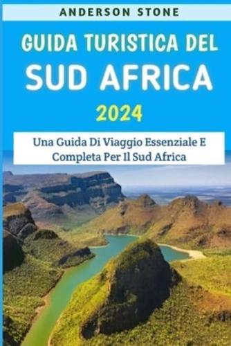 Guida Turistica Del Sud Africa 2024