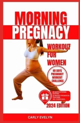 Morning Pregnancy Workout for Women