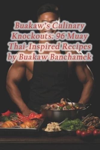 Buakaw's Culinary Knockouts