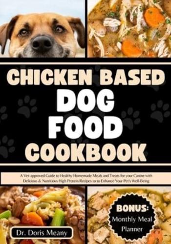 Chicken Based Dog Food Cookbook