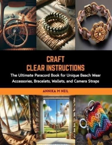 Craft Clear Instructions