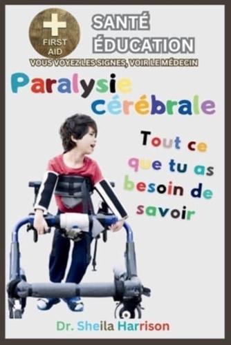 Paralysie Cérébrale