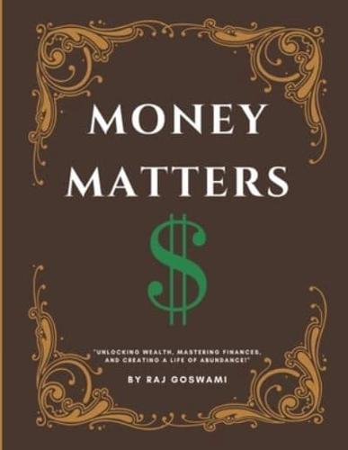 Money Matters