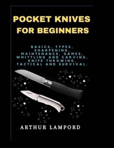 Pocket Knives for Beginners