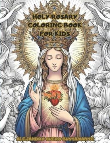 Holy Rosary Coloring Book for Kids