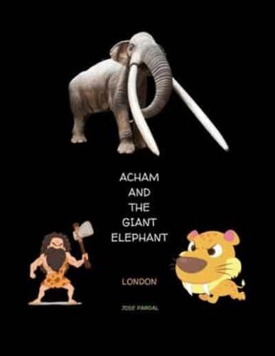 Acham and the Giant Elephant London