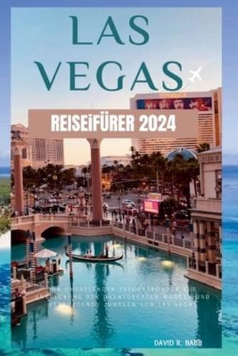 Las Vegas Reiseführer 2024
