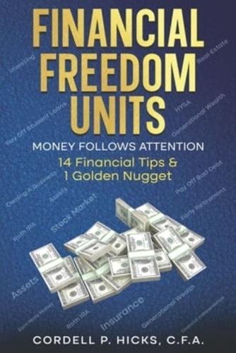 Financial Freedom Units