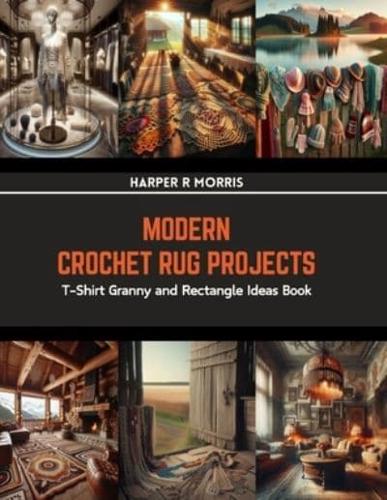 Modern Crochet Rug Projects