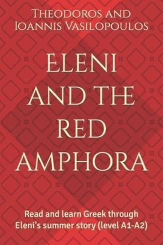 Eleni and the Red Amphora