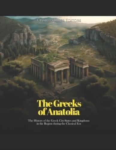 The Greeks of Anatolia