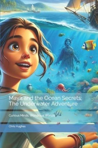Maya and the Ocean Secrets