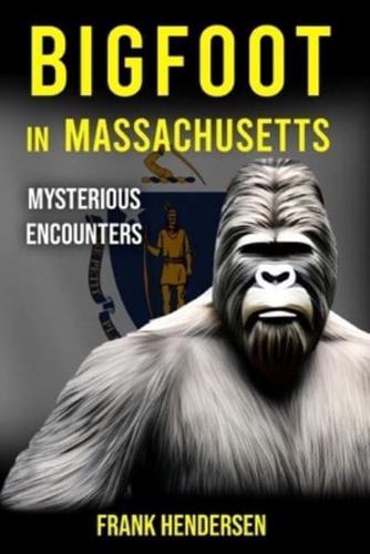 Bigfoot in Massachusetts