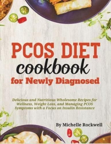 PCOS Diet Cookbook for Newly Diagnosed