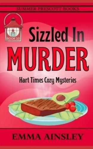 Sizzled In Murder