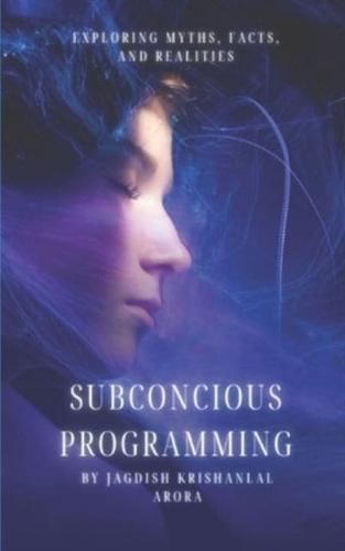 Subconscious Programming
