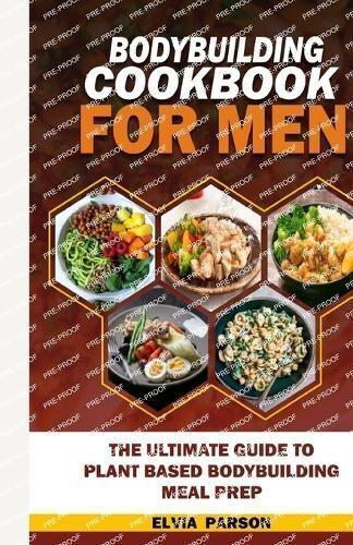 Bodybuilding Cookbook for Men