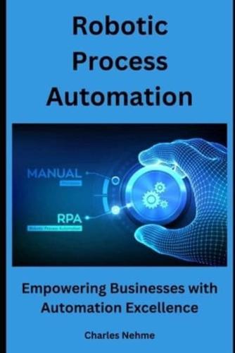 Robotic Process Automation