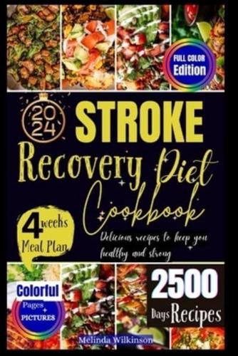 Stroke Recovery Diet Cookbook