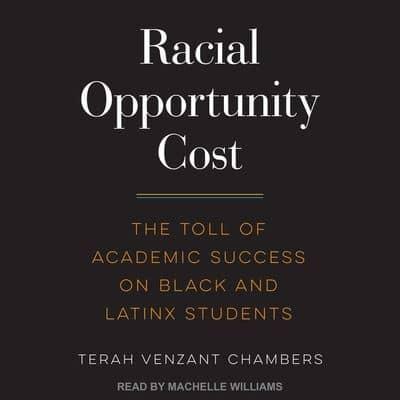 Racial Opportunity Cost