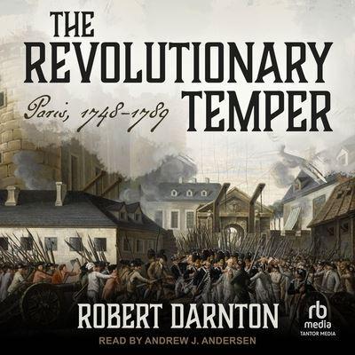 The Revolutionary Temper