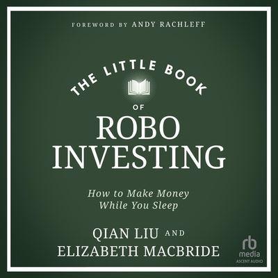 The Little Book of Robo Investing