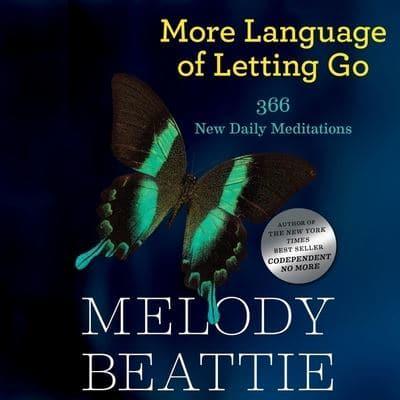 More Language of Letting Go