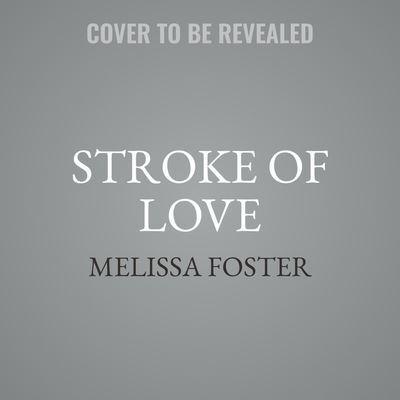 Stroke of Love
