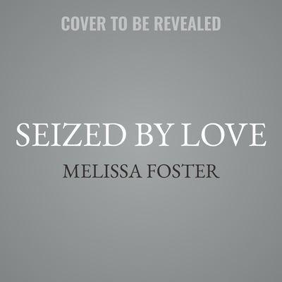 Seized by Love